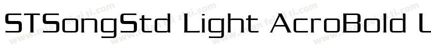 STSongStd Light AcroBold UniGB UCS字体转换